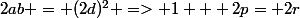 2ab = (2d)^2 => 1 + 2p= 2r