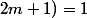 pgcd(N+1;2m+1)=1