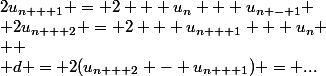 2u_{n + 1} = 2 + u_n + u_{n - 1}
 \\ 2u_{n + 2} = 2 + u_{n + 1} + u_n
 \\ 
 \\ d = 2(u_{n + 2} - u_{n + 1}) = ...