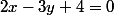 2x-3y+4=0