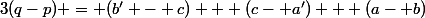 3(q-p) = (b' - c) + (c- a') + (a- b)