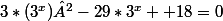 3*(3^x)²-29*3^x +18=0