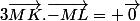 3\vec{MK}.\vec{-ML}= \vec{0}