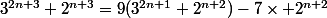 3^{2n+3}+2^{n+3}=9(3^{2n+1}+2^{n+2})-7\times 2^{n+2}