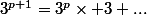 3^{p+1}=3^p\times 3 ...