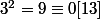 3^2=9\equiv0[13]