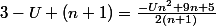 3-U (n+1)=\frac{-Un^2+9n+5}{2(n+1)}