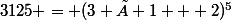 3125 = (3 × 1 + 2)^5