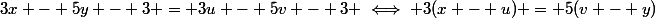 3x - 5y - 3 = 3u - 5v - 3 \iff 3(x - u) = 5(v - y)