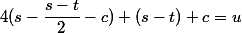 4(s-\dfrac{s-t}{2}-c)+(s-t)+c=u