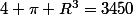 4 \pi R^3=3450