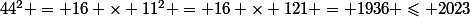 44^2 = 16 \times 11^2 = 16 \times 121 = 1936 \leqslant 2023