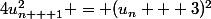 4u_{n + 1}^2 = (u_n + 3)^2