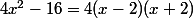 4x^2-16=4(x-2)(x+2)