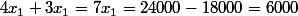 4x_1+3x_1=7x_1=24000-18000=6000