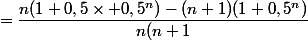 =\dfrac{n(1+0,5\times 0,5^n)-(n+1)(1+0,5^n)}{n(n+1}