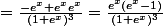 =\frac{-e^{x}+e^{x}e^{x}}{(1+e^{x})^{3}}=\frac{e^{x}(e^{x}-1)}{(1+e^{x})^{3}}