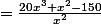 =\frac{20x^3+x^2-150}{x^2}