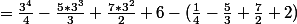 =\frac{3^4}{4}-\frac{5*3^3}{3}+\frac{7*3^2}{2}+6-(\frac{1}{4}-\frac{5}{3}+\frac{7}{2}+2)