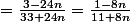 =\frac{3-24n}{33+24n}=\frac{1-8n}{11+8n}