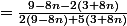 =\frac{9-8n-2(3+8n)}{2(9-8n)+5(3+8n)}