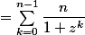 =\sum_{k=0}^{n-1}\dfrac{n}{1+z^{k}}