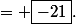 = \boxed{-21}.
