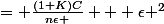 = \frac{(1+K)C}{n\epsilon } + \epsilon ^{2}