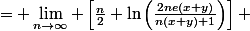 \begin{aligned} \mathcal{L} &= \lim_{n\rightarrow\infty} \left[n \ln\left(\frac{\mathcal{I}n(x,y)}{\mathcal{J}n(x,y)}\right)\right] \ &= \lim_{n\rightarrow\infty} \left[\frac{n}{2} \ln\left(2ne(x+y)\right) - \frac{n}{2} \ln\left(n(x+y)+1\right) - \frac{n(x+y)}{2} \ln(2(x+y))\right] \ &= \lim_{n\rightarrow\infty} \left[\frac{n}{2} \ln\left(2ne(x+y)\right) - \frac{n}{2} \ln\left(n(x+y)+1\right)\right] \ &= \lim_{n\rightarrow\infty} \left[\frac{n}{2} \ln\left(\frac{2ne(x+y)}{n(x+y)+1}\right)\right] \ &= \lim_{n\rightarrow\infty} \left[\frac{\ln\left(\frac{2ne(x+y)}{n(x+y)+1}\right)}{\frac{2}{n}}\right] \ &= \lim_{n\rightarrow\infty} \left[\frac{\frac{2e(x+y)}{(x+y)+\frac{1}{n}}\left[\frac{2(x+y)}{(x+y)+\frac{1}{n}}-1\right]}{2}\right] \ &= \lim_{n\rightarrow\infty} \left[e(x+y)\left(2-\frac{x+y}{n(x+y)+1}\right)\right] \ &= 2e(x+y) \end{aligned}