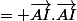 = \vec{AI}.\vec{AI}