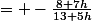 = -\frac{8+7h}{13+5h}