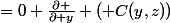 \frac{\partial }{\partial y} \left( (z+1)x+C(y,z)\right)&nbsp;&nbsp;=0+\frac{\partial }{\partial y} \left( C(y,z)\right)&nbsp;&nbsp;=-1\Leftrightarrow \frac{\partial }{\partial y} \left( C(y,z)\right)&nbsp;&nbsp;=-1