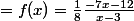 =f(x)=\frac{1}{8}\frac{-7x-12}{x-3}