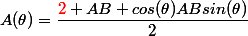 A(\theta)=\dfrac{\textcolor{red}{2} AB cos(\theta)ABsin(\theta)}{2}