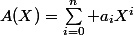 A(X)=\sum_{i=0}^n a_iX^i
