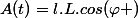 A(t)=l.L.cos(\varphi )