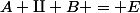 A \amalg B = E