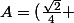 A=(\frac{\sqrt2}4 ; \frac{\sqrt2}2)