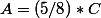 A=(5/8)*C
