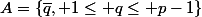A=\{\bar{q}, 1\leq q\leq p-1\}