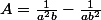 A=\frac{1}{a^2b}-\frac{1}{ab^2}