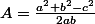 A=\frac{a^2+b^2-c^2}{2ab}