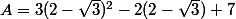A=3(2-\sqrt{3})^2-2(2-\sqrt{3})+7