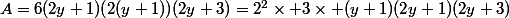 A=6(2y+1)(2(y+1))(2y+3)=2^2\times 3\times (y+1)(2y+1)(2y+3)