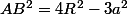 AB^2=4R^2-3a^2