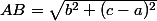 AB=\sqrt{b^2+(c-a)^2}