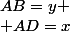 AB=y \\ AD=x