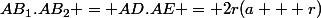 AB_1.AB_2 = AD.AE = 2r(a + r)