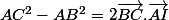 AC^2-AB^2=2\vec{BC}.\vec{AI}