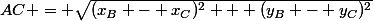 AC = \sqrt{(x_B - x_C)^2 + (y_B - y_C)^2}